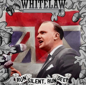 Whitelaw - Run Silent, Run Deep (2022) LOSSLESS