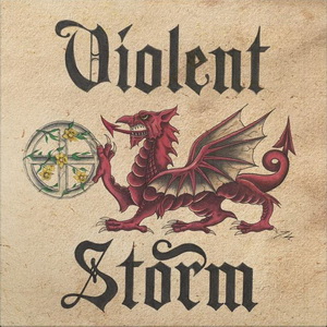 Violent Storm - Land Of My Fathers "The Demo Recordings" (2022)