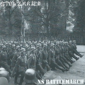 Stolzkrieg - NS Battlemarch (2007 / 2022)