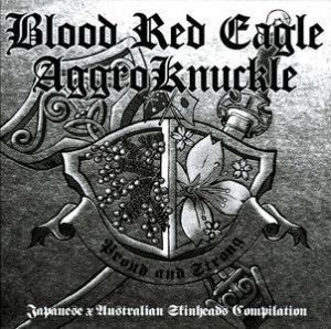 Blood Red Eagle & Aggroknuckle - Aussie Japanese Friendship (2013)