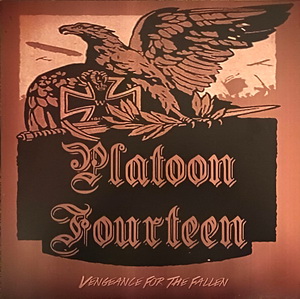 Platoon Fourteen - Vengeance For The Fallen (2022)