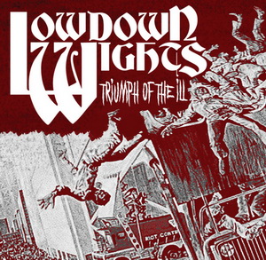 Lowdown Wights - Triumph Of The Ill (2023)