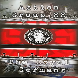 Action Group 88 & The Loyal Germans - Split (2023)