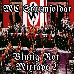 MC Sturmsoldat - Blutig Rot (2023)