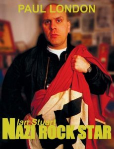 Nazi Rock Star - Ian Stuart (2015)