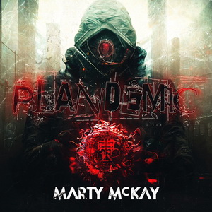Marty McKay - Plandemic (2023)