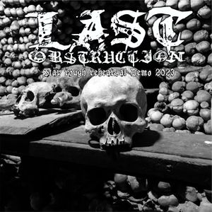 Last Obstruction - Stay Rough (2023)