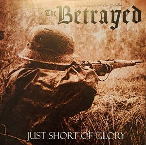 The Betrayed - Just Short Of Glory (2022) LOSSLESS