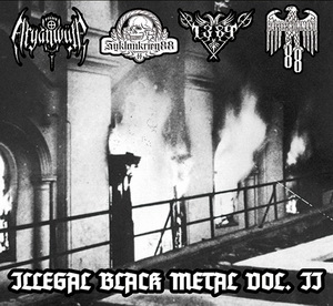 Illegal Black Metal vol. II (2021) LOSSLESS