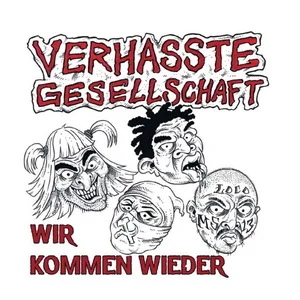 Verhasste Gesellschaft - Wir kommen wieder (2025)