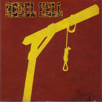 Rebel Hell - Our blood is shed (2010)
