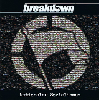 Breakdown - Nationaler Sozialismus (2010)