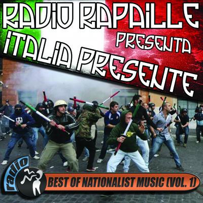Italia Presente - Best of Nationalist Music vol. 1 (2010)