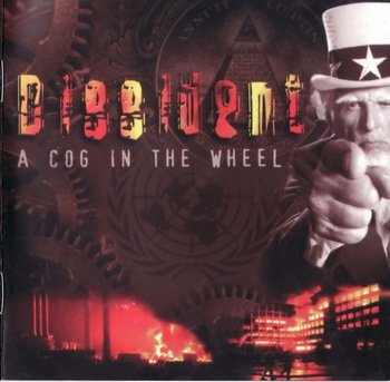 Dissident - A Cog In The Wheel (2000) LOSSLESS