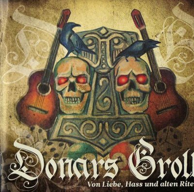 Donars Groll - Von Liebe, Hass und alten Riten (2010)