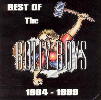 Bully Boys - The best of (1999)