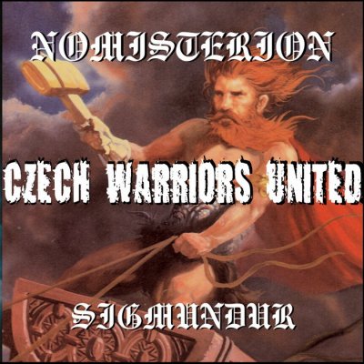 Nomisterion & Sigmundur - Czech Warriors United (2009)