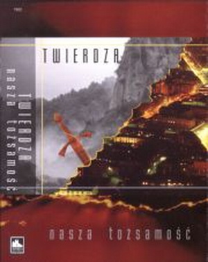 Twierdza - Nasza tozsamosc (2002)
