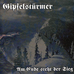 Gipfelsturmer - Am Ende Steht Der Sieg (2009)