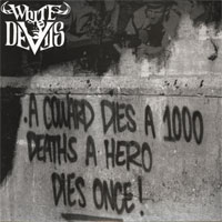 White Devils - Discography (2005 - 2013)
