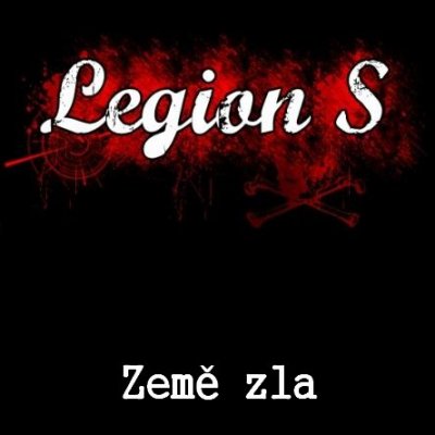 Legion S - Zeme zla (2009)