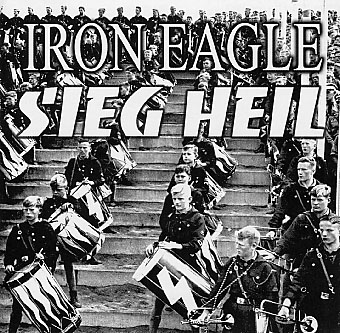 Iron Eagle - Sieg Heil (2005)