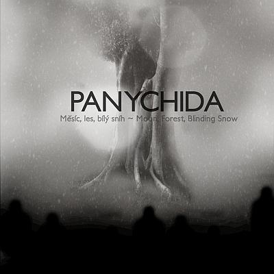 Panychida - Moon Forest Blinding Snow (2010)