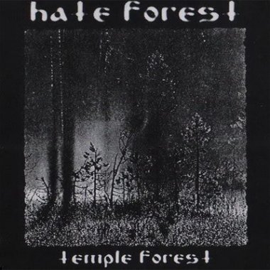 Hate Forest - Temple Forest (2007)
