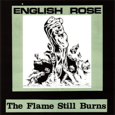 English Rose - The Flame Still Burns (1994)