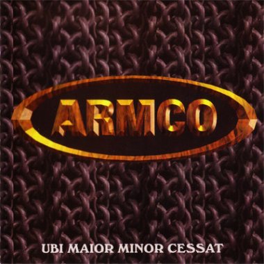 Armco - Ubi Maior Minor Cessat (2001)