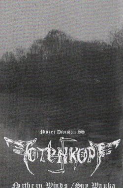 P.D. SS Totenkopf - Northern Wind / Sny Wauka (re-released demos) (2009)