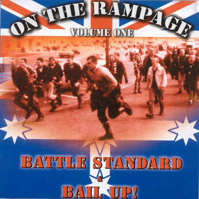 Battle Standard & Bail Up! - On The Rampage vol.1 (2002)