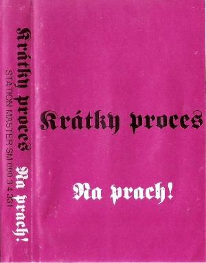 Kratky Proces - Na Prach! (1993)