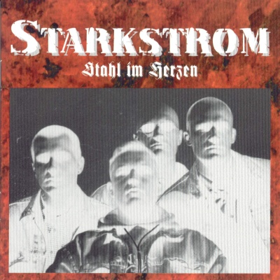 Starkstrom - Stahl im Herzen (1997)