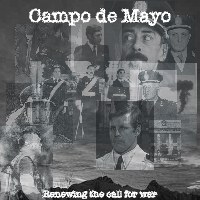 Campo de Mayo - Renewing the call for war (2004) EP