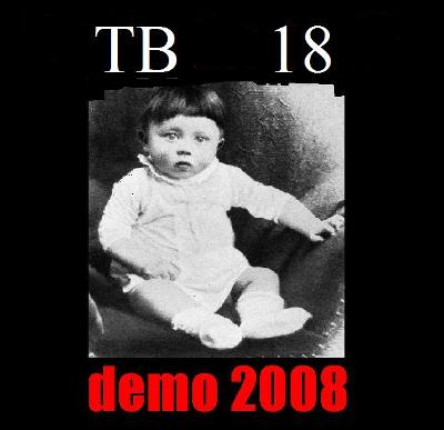 T.B. Eighteen - Demo (2008)