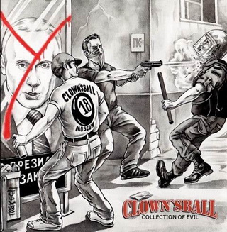 Clownsball - Collection of evil (2007)