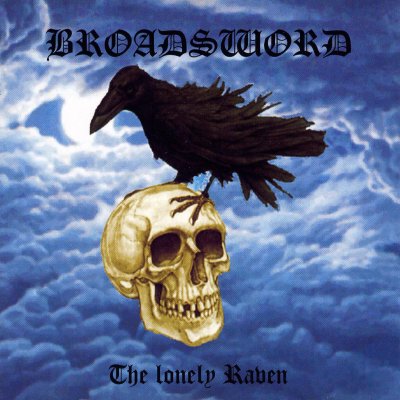 Broadsword - The lonely Raven (1999)
