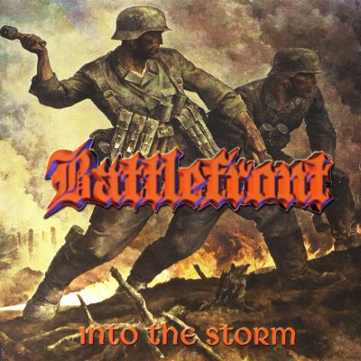 Battlefront - Into The Storm (1999 / 2016)