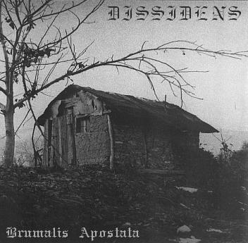 Dissidens - Brumalis Apostata (2006)