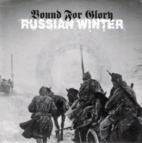 Bound for Glory - Russian Winter (2002)