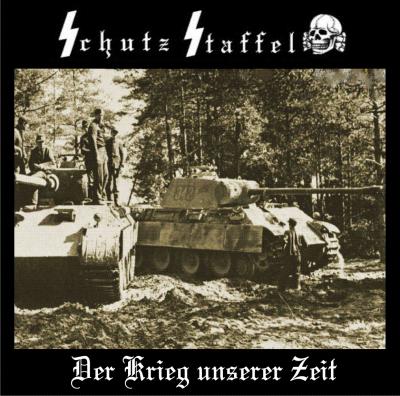 Schutzstaffel - Der Krieg Unserer Zeit  (2009)