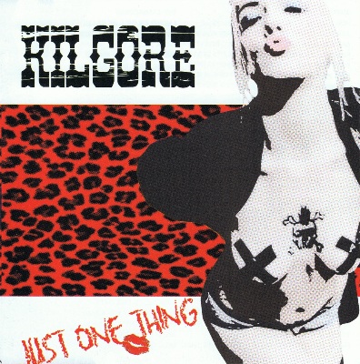 Kilgore - Just One Thing (2011) LOSSLESS