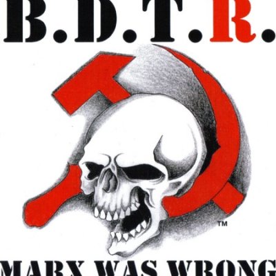 Better Dead Than Red - Marx Was Wrong (2005)