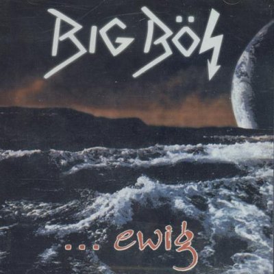Big Bos - …Ewig (1998)