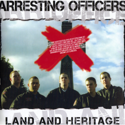 Arresting Officers - Land And Heritage (2008)