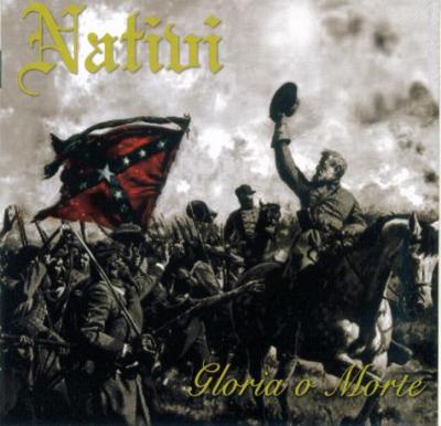 Nativi - Gloria O Morte (2007)