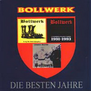 Bollwerk - Die Besten Jahre (2002)