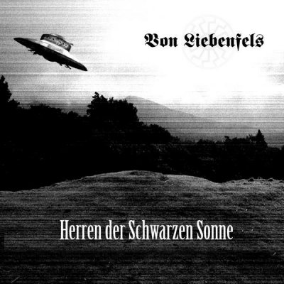 Von Liebenfels - Herren Der Schwarzen Sonne (2008)
