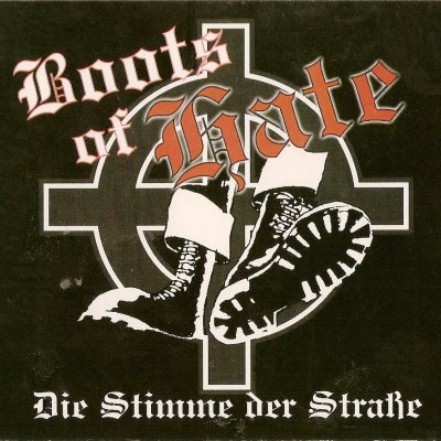 Boots Of Hate - Stimme Der Strasse (2001)